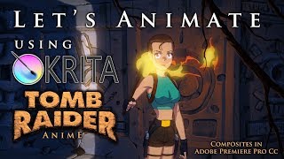 Let's Animate Ep. 13  Krita: Lara Croft (Tomb Raider)