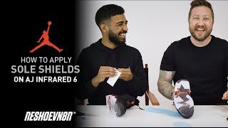 How To Apply Reshoevn8r Sole Shields With Vick Almighty!