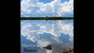 Ranos - Memories Official Song