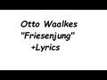 Otto Waalkes Friesenjung Lyrics 