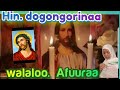 Walaloo Afuuraa Hin Dogongorinaa Ani Cubbamaadha Orthodox 