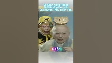 Ngọc Hoàng Đại Đế,Thái Thượng Lão Quân,Nguyên Thủy Thiên Tôn #tayduky #phimhay #tintucdoday