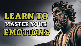 CONTROL Your EMOTIONS With 7 Stoic Lessons (Stoic Secrets)