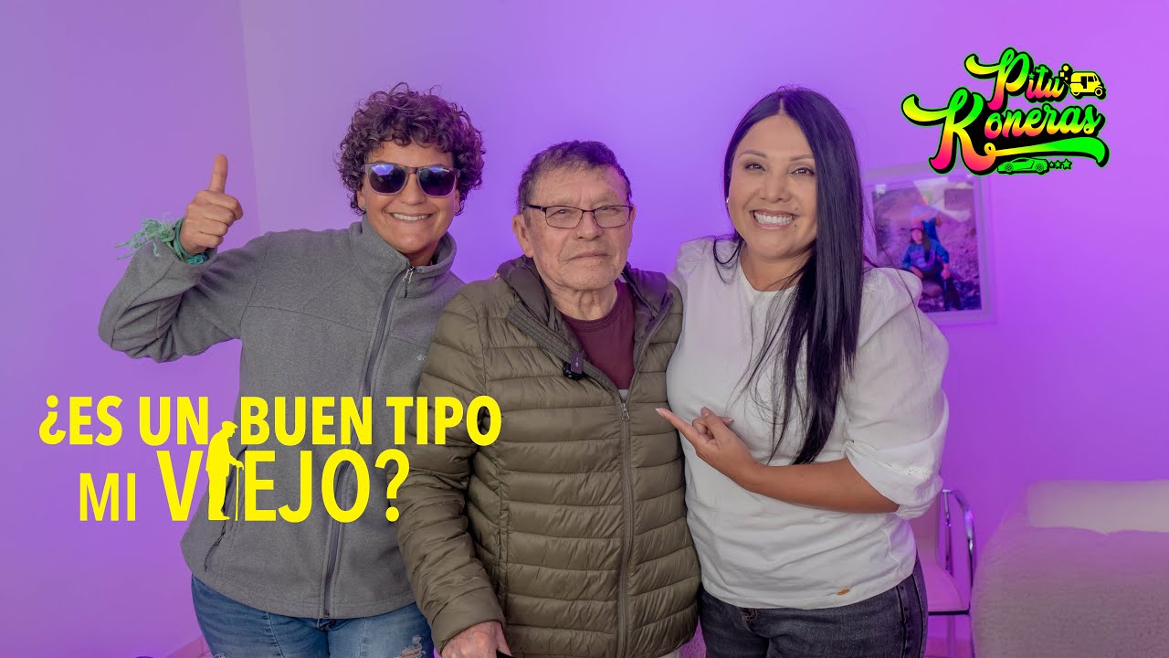 ¿ES UN BUEN TIPO MI VIEJO? - PITUKONERAS