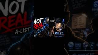 NOT REAL - A-LI$T (Official Audio)#hiphop #aimusic #ai #yt #viral #aivideo #aishorts