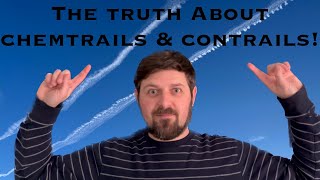 The Truth About Chemtrails and Contrails!