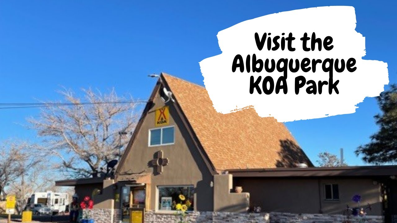 Albuquerque Central KOA RV Park Review