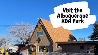 Albuquerque Central KOA RV Park Review