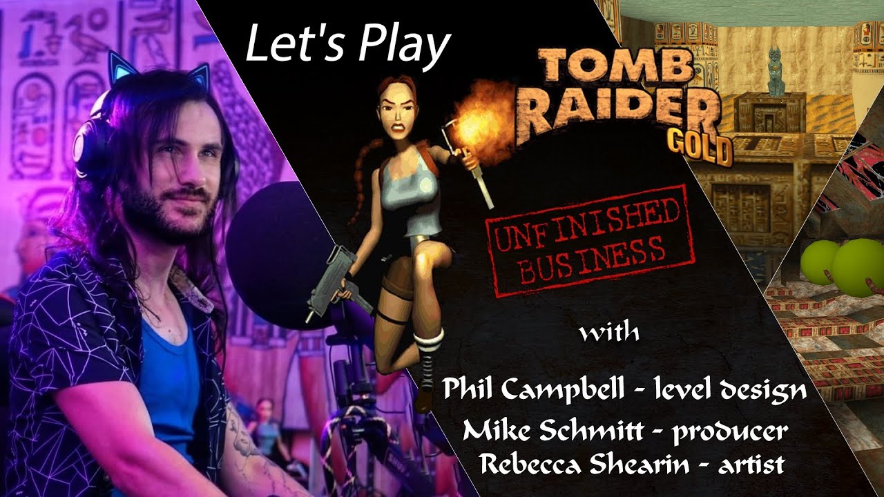 Developer stream. Tomb Raider 1 Gold: Unfinished Business