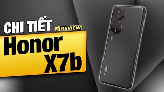 Đánh giá chi tiết Honor X7B: Ngon nhất trong tầm giá dưới 5 triệu !!