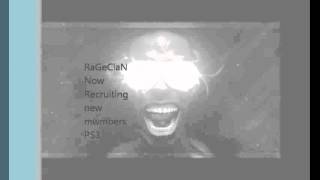 RaGe Clan™ | Now Recruiting