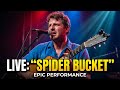 Live Performance of Spider Bucket  From April 5th, 2024