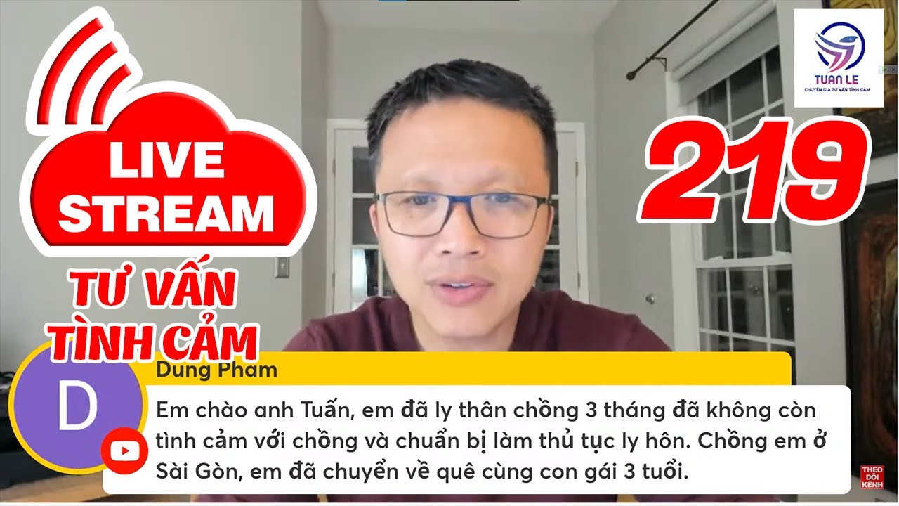 🔴Live Stream Gỡ Rối Tơ Lòng ... Thòng 219