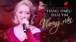 Tình Yêu Mang Theo Thương Ly Biệt | List CHU THÚY QUỲNH Dành Cho Hàng Triệu Trái Tim Còn Vương Vấn