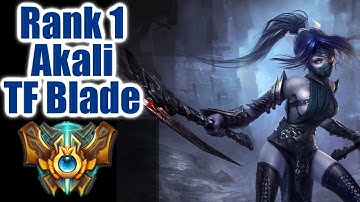RANK 1 AKALI WORLD | TF Blade Akali montage | League of Legends