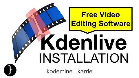 Kdenlive installation in Linux | Best Video Editing Software | Free Video Editing Software