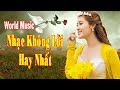 Nhạc Không Lời Hay Nhất Thế Giới (P1) - Hòa Tấu Guitar Tiếng Anh Nghe Là Mê Liền! - Relax Music