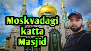Moskvada eng katta Masjid | Московская соборная Мечеть | Москва 2020