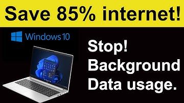 How to Reduce Background Data Usage in Windows 10|Stop Background System net consumption on Windows