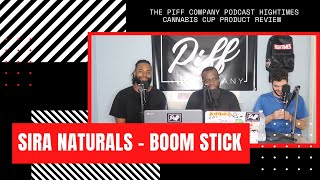 Sira Naturals - Boom Stick | HighTimes Cannabis Cup Product Review | The Piff Company