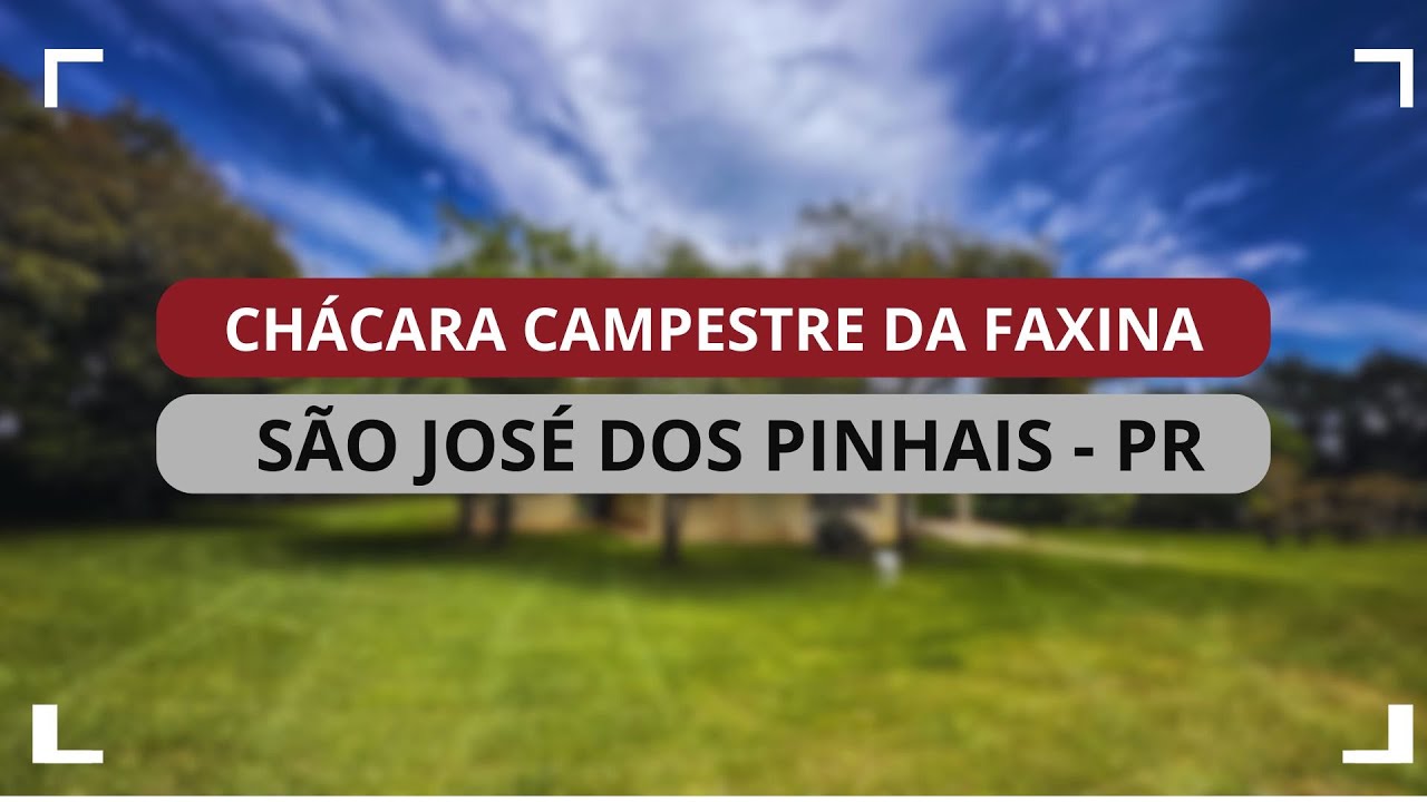 Chácara Campestre da Faxina - São José dos Pinhais