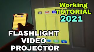 FLASHLIGHT VIDEO PROJECTOR TUTORIAL 2021.100% Working to all device screenshot 4