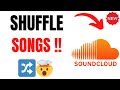 How to Shuffle Songs on SoundCloud