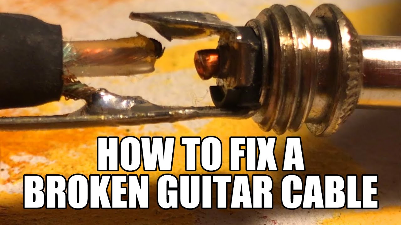 How To Fix A Broken Guitar Cable (or a guitar chord, guitar lead, patch