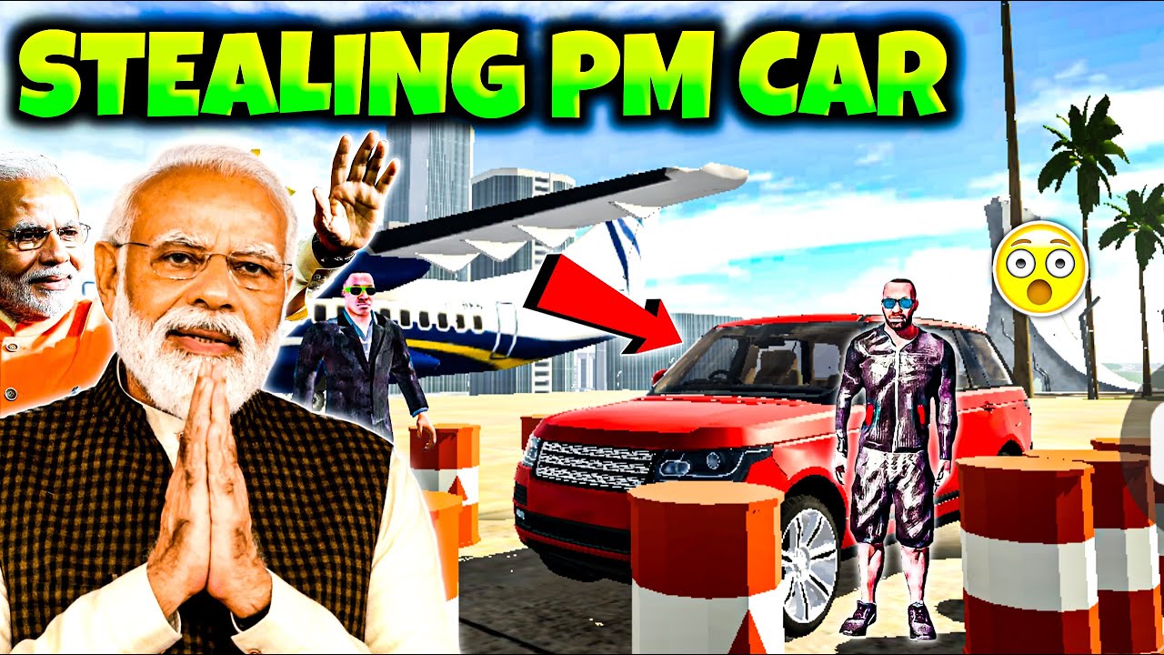 I STOLE PRIME MINISTER'S CAR 😀| Indian Bike Driving 3d 😍 Funny Story 😂