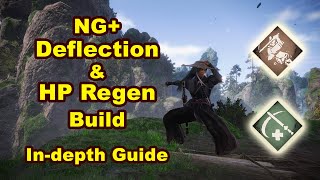 Grace of Daode Deflect & Regen Build - In-depth Guide (NG+) - Wo Long: Fallen Dynasty