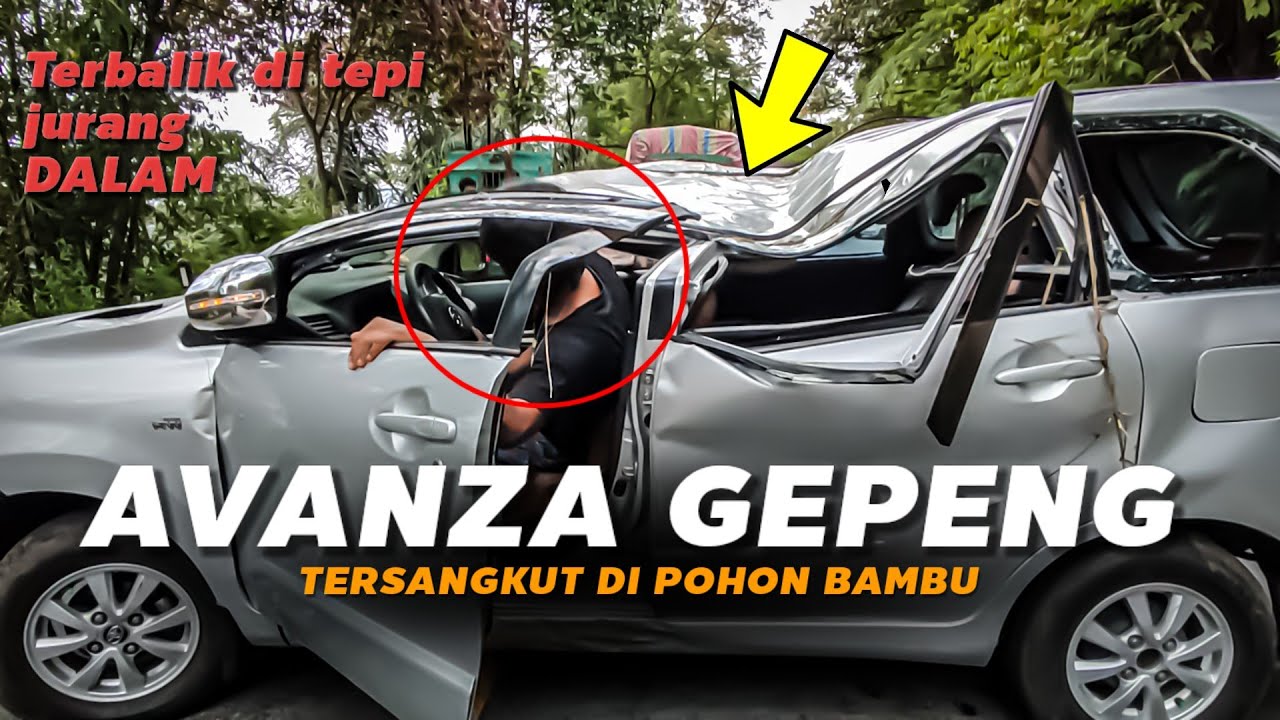 AVANZA SAMPE GEPENG MEMBENTUR BAMBU | di lokasi yang sama dengan Fortuner terjun ke sungai