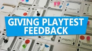 Giving Playtest Feedback - Board Game Design Time