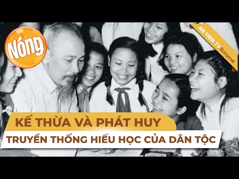 Video TIÊU ĐIỂM: Kế thừa và phát huy truyền thống hiếu học... - YouTube