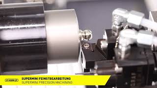Feinstbearbeitung mit HORN Supermini | Precision machining with HORN Supermini
