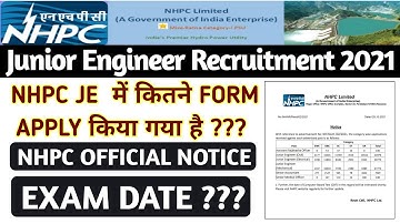 NHPC OFFICIAL NOTICE 2021| NHPC JE TOTAL FORM FILL UP |CATEGORY WISE| NHPC Me Kitne Form Bhare Gaye