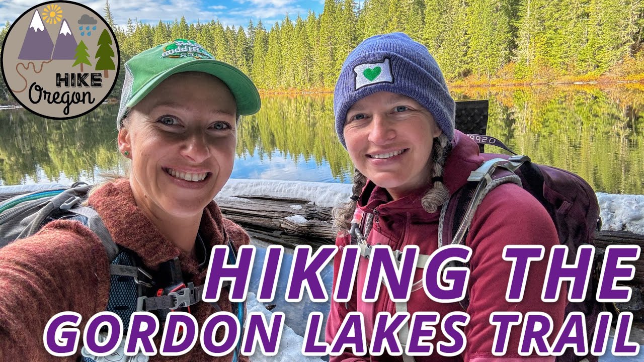 Hiking The Gordon Lakes Trail Near Sweet Home, Oregon A Scenic