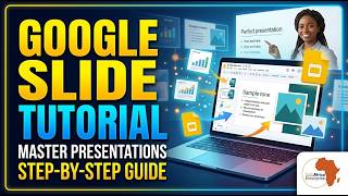 GOOGLE SLIDE TUTORIAL