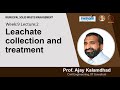 Lec 34: Leachate collection and treatment