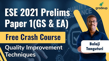 #ESE2021 Quality Improvement Techniques | Standards & Quality Practices | By Balaji Sir