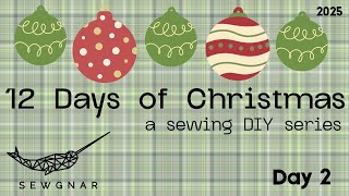 Day 2 - Reusable Gift Tags - 2025 12 Days of Christmas - A FREE Sewing Tutorial Series