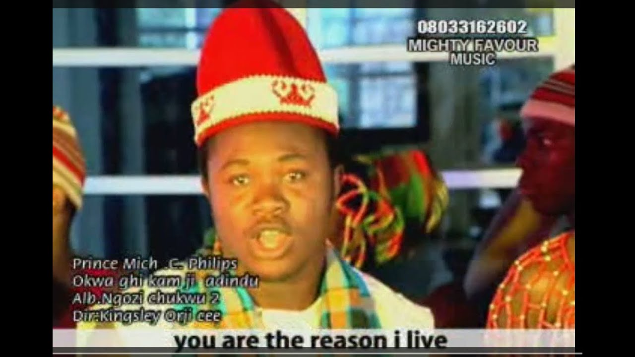 Okwa Gi kam ji Adindu / Ebe Chukwu na Adindu - Mich C Philips