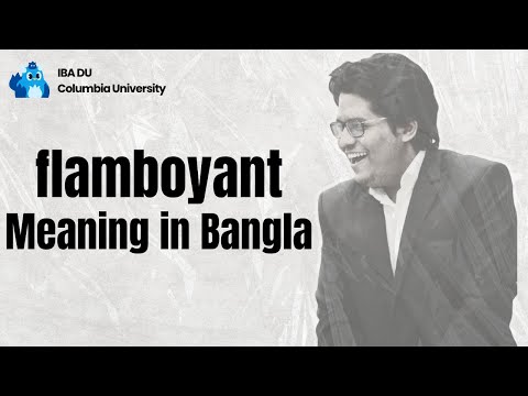 Flamboyant | Learn English Vocabulary in Bangla