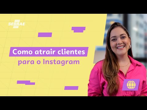 Como atrair clientes para Instagram  | com Alana Elias
