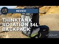 ThinkTank Rotation Backpack Review