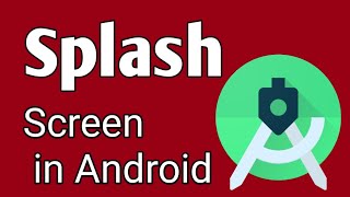 How to make Splash Screen in Android studio | splash screen android studio |animated splash screen