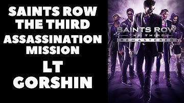 Saints Row The Third Remastered - Assassination Mission Lt Gorshin