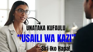 Siri ya Kufaulu Kila Usaili wa Kazi Ndani ya Dakika 7.5 Tu (Hata Kama Ni Mara Yako ya Kwanza!)