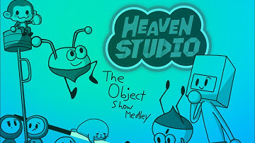 The Object Show Medley - Heaven Studio Custom Remix