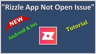 How To Fix Rizzle App Not Open Problem Android & Ios - 2022 screenshot 4