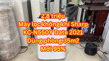 Máy lọc không khí Sharp KC-N500Ydate 2021 nhật bản mới 95% giá 2,8 triệu